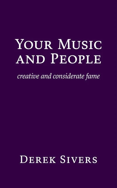 Cover of Your Music and People